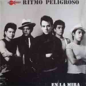 Ritmo Peligroso - En La Mira