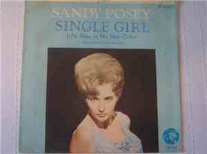 Sandy Posey - Single Girl / Blue Is My Best Color