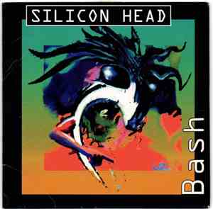Silicon Head - Bash