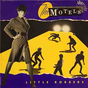 The Motels - Little Robbers