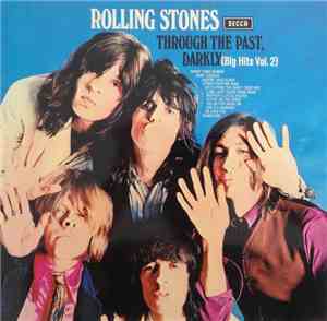 The Rolling Stones - Through The Past, Darkly (Big Hits Vol. 2)