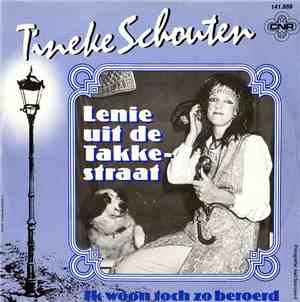Tineke Schouten - Lenie Uit De Takkestraat