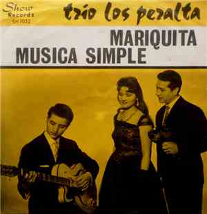 Trio Los Peralta - Musica Simple/ Mariquita