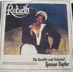 Tyrone Taylor - Rebirth