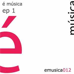 Various - É Música EP 1
