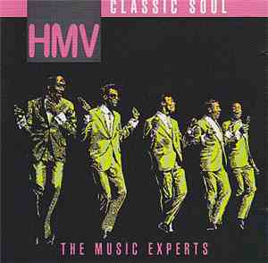 Various - HMV The Music Experts - Classic Soul