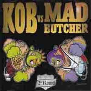 Various - KOB Vs Mad Butcher - 2nd Round