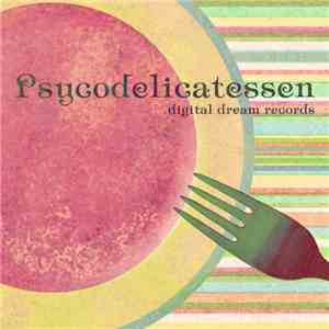 Various - Psycodelicatessen