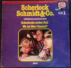 Andreas M. Reinhard - Scherlock Schmidt & Co. - Folge 1