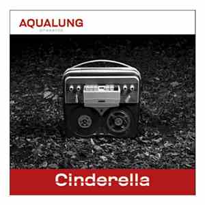 Aqualung - Cinderella