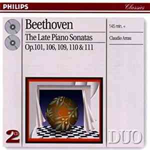 Beethoven - Claudio Arrau - The Late Piano Sonatas