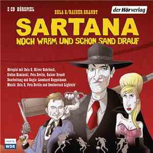 Bela B / Rainer Brandt - Sartana Noch Warm Und Schon Sand Drauf