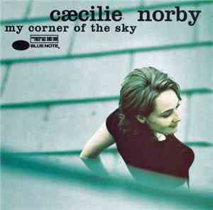 Cæcilie Norby - My Corner Of The Sky