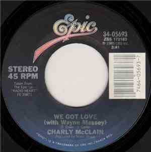 Charly McClain With Wayne Massey - We Got Love