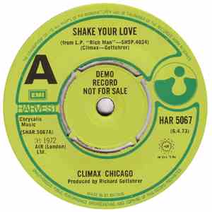 Climax Chicago - Shake Your Love