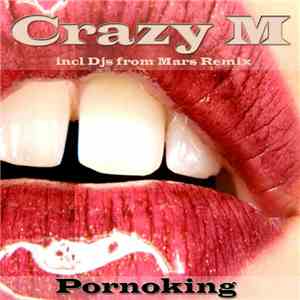 Crazy M - Pornoking