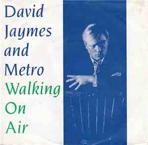 David Jaymes - Walking On Air