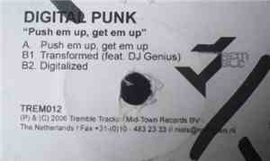Digital Punk - Push Em Up, Get Em Up