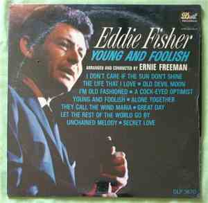 Eddie Fisher - Young And Foolish