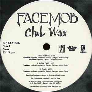 Facemob - Club Wax