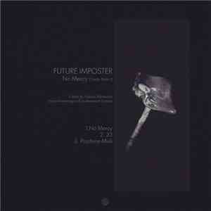Future Imposter - No Mercy