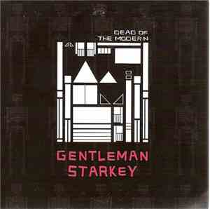 Gentleman Starkey - Dead Of The Modern