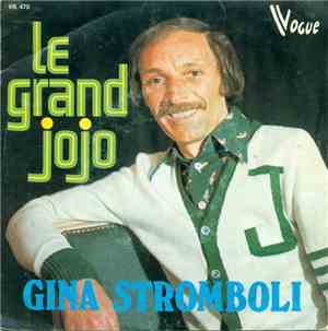 Grand Jojo - Gina Stromboli