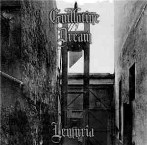 Guillotine Dream - Lemuria