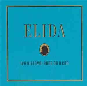 Iva Bittová - Bang On A Can - Elida