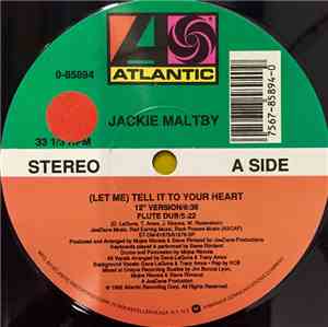 Jackie Maltby - (Let Me) Tell It To Your Heart