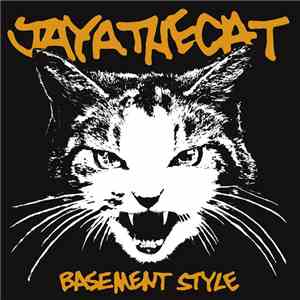 Jaya The Cat - Basement Style