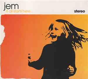 Jem - It All Starts Here...