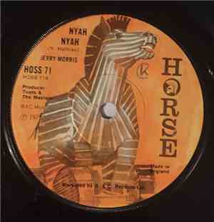 Jerry Morris  - Nyah Nyah