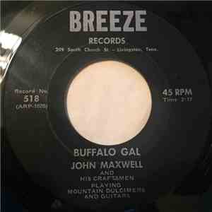 John Maxwell and his Craftsmen - Buffalo Gal/Wildwood Flower