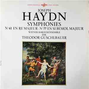 Joseph Haydn - Wiener Barockensemble , Dir. Theodor Guschlbauer - Symphonie ...
