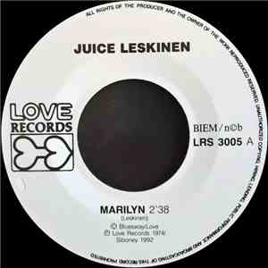 Juice Leskinen - Marilyn / Juankoski Here I Come