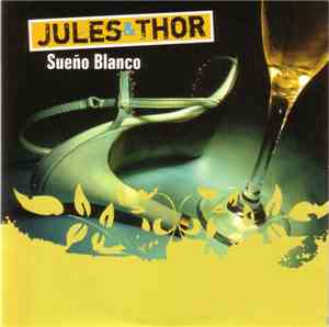 Jules & Thor - Sueño Blanco