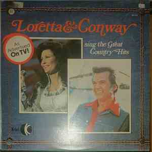 Loretta & Conway - Sing The Great Country Hits