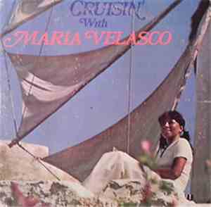 Maria Velasco - Cruisin' With Maria Velasco