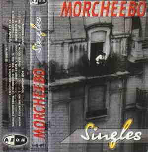 Morcheebo - Singles