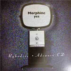 Morphine  - Yes