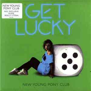 New Young Pony Club - Get Lucky