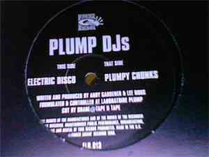 Plump DJs - Plumpy Chunks / Electric Disco