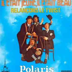 Polaris  - Il Etait Jeune, Il Etait Beau