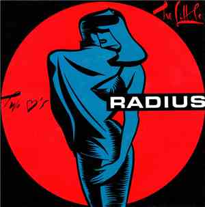 Radius  - The Little / Two Hearts