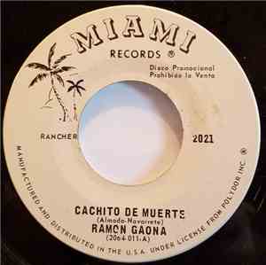 Ramon Gaona - Cachito De Muerta