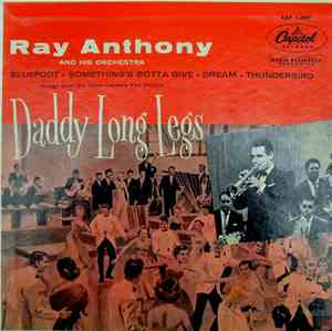 Ray Anthony And His Orchestra - Daddy Long Legs