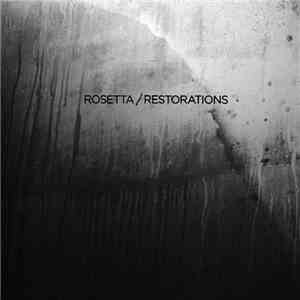 Rosetta  / Restorations - Rosetta / Restorations