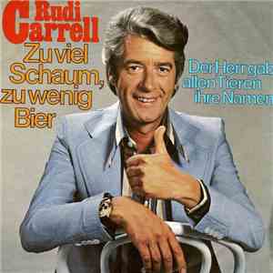 Rudi Carrell - Zu Viel Schaum, Zu Wenig Bier