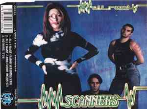 Scanners  - All I Want